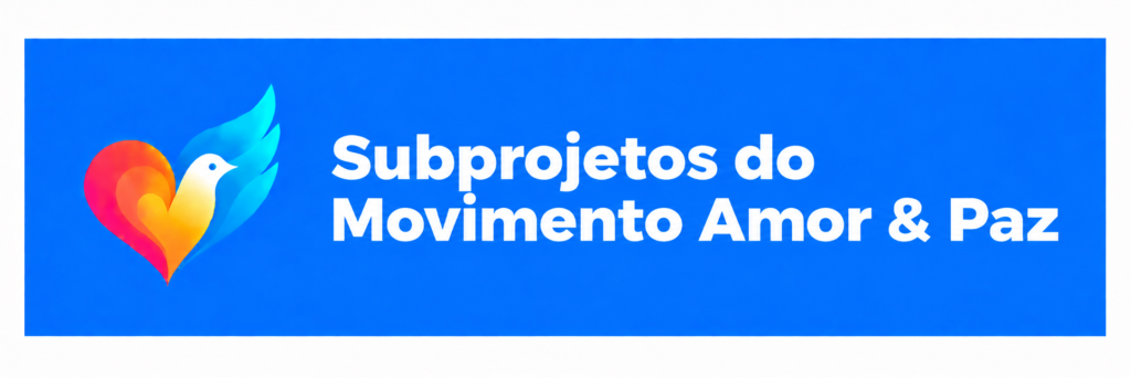 Movimento Amor & Paz: imagem do chatgpt 28 de set. de 2026, 17 53 00