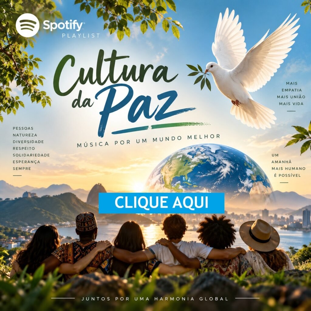 Movimento Amor & Paz: playlist cultura da paz